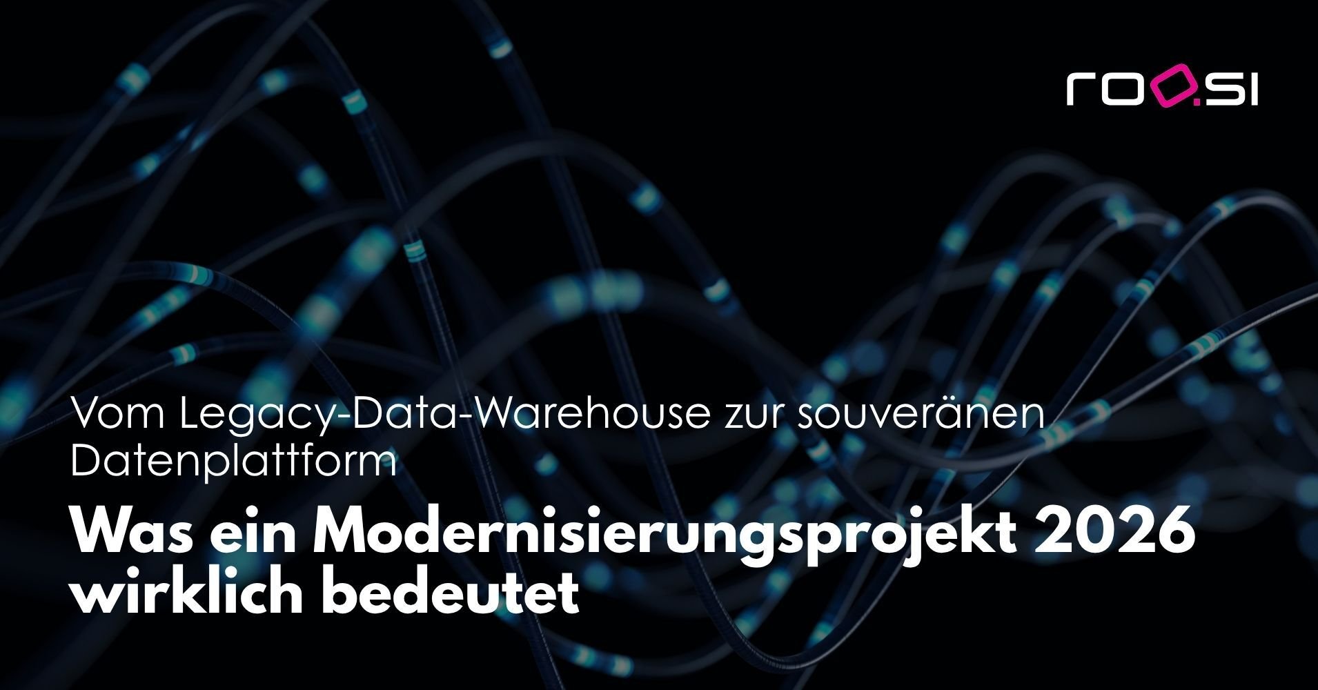 Vom Legacy-Data-Warehouse zur souveränen Datenplattform