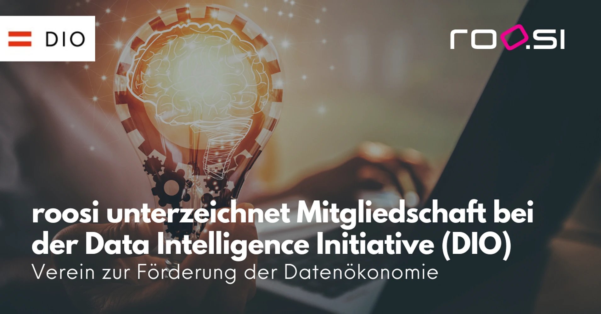 Data Intelligence Offensive (DIO) bekommt Zuwachs: roosi ist neues Mitglied