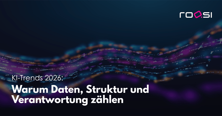 KI-Trends 2026: Warum Daten, Struktur und Verantwortung zählen