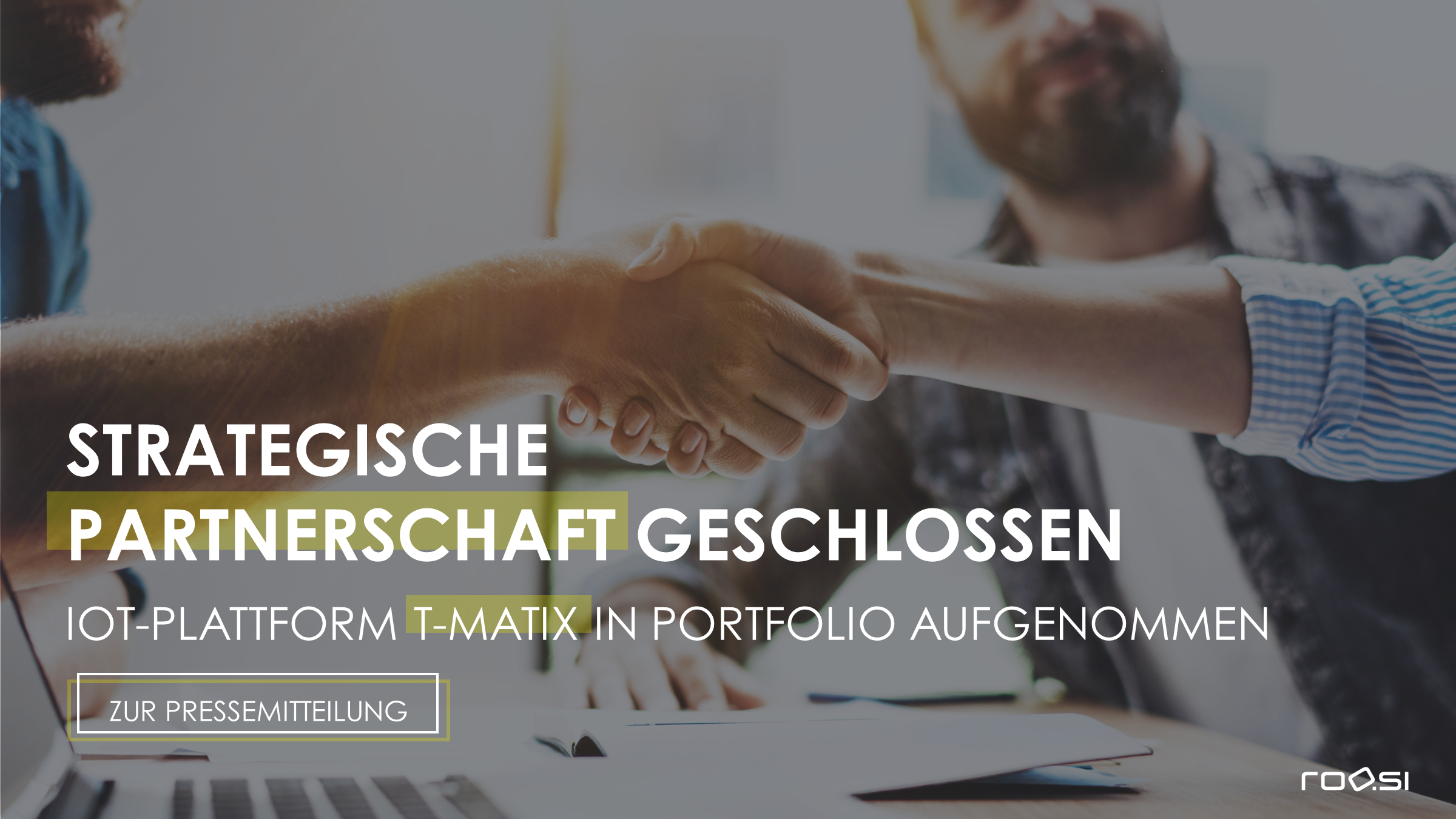 Strategische Partnerschaft mit t-matix vereinbart