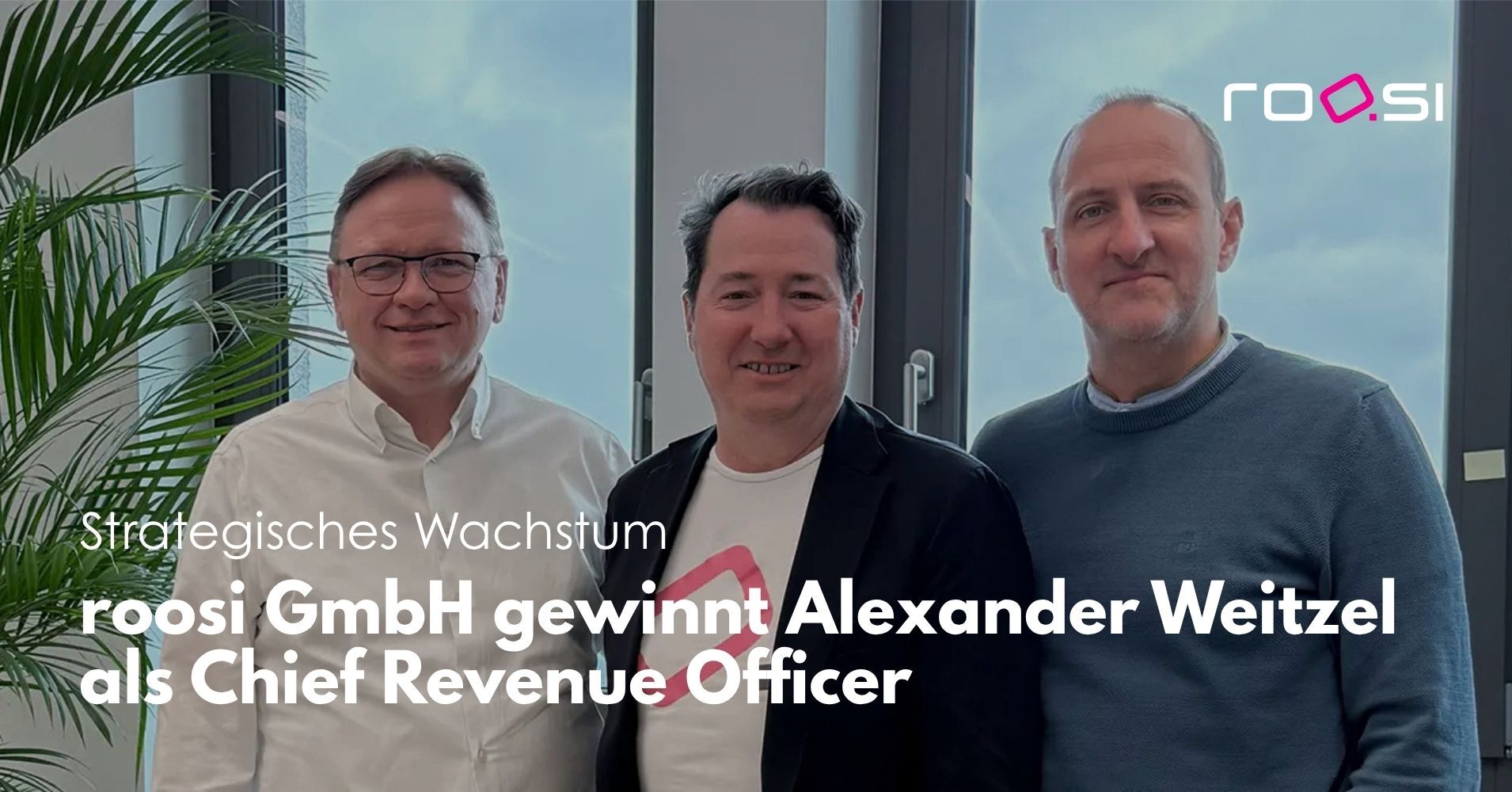 Strategisches Wachstum: roosi GmbH gewinnt Alexander Weitzel als Chief Revenue Officer