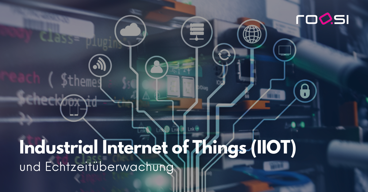 IIOT und Echtzeitüberwachung