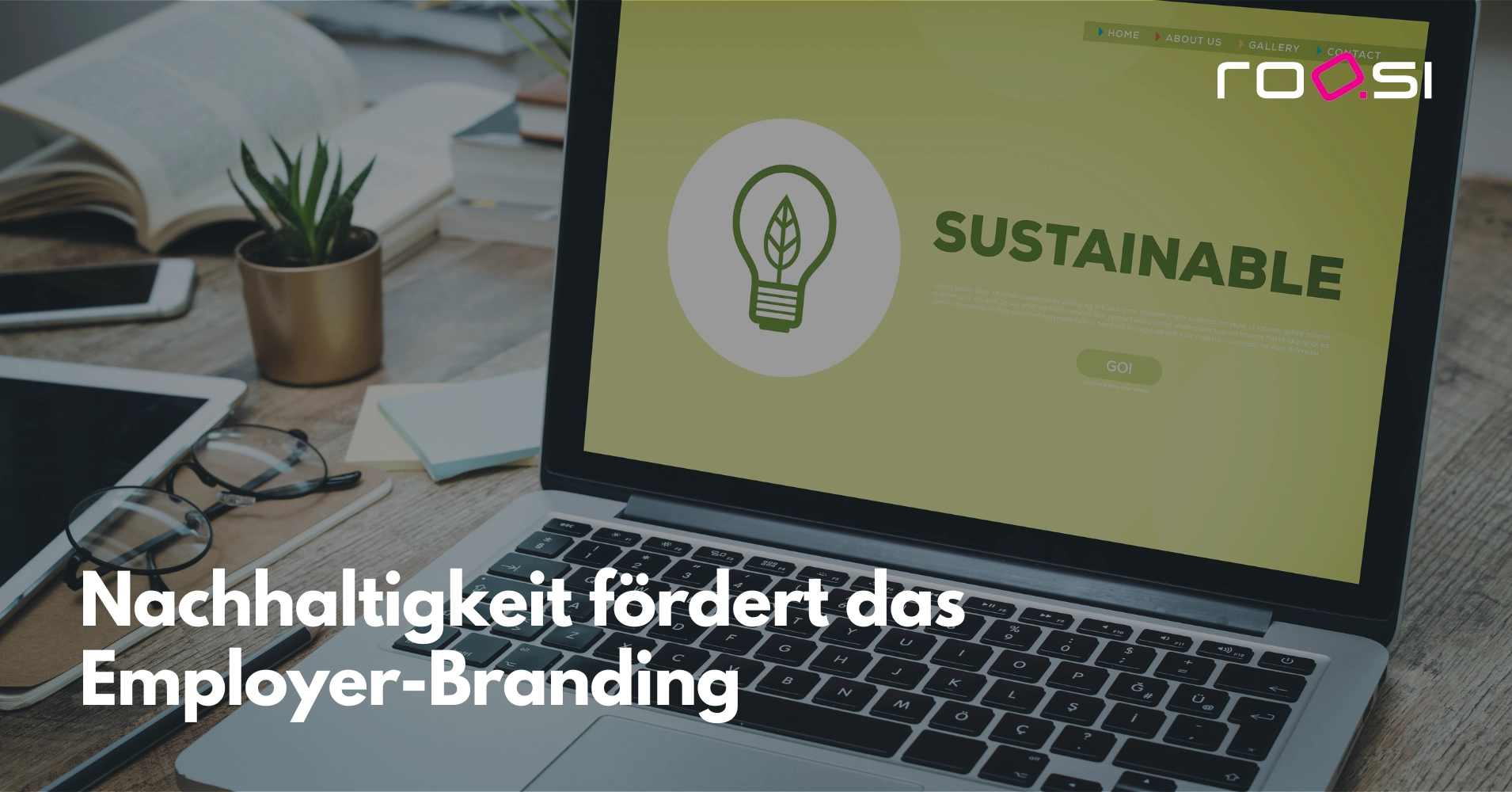 Nachhaltigkeit fördert das Employer-Branding