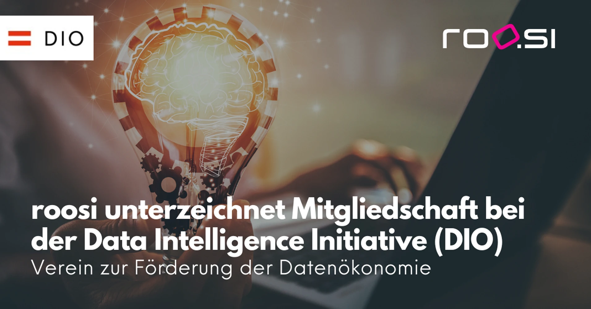 Data Intelligence Offensive (DIO) bekommt Zuwachs: roosi ist neues Mitglied