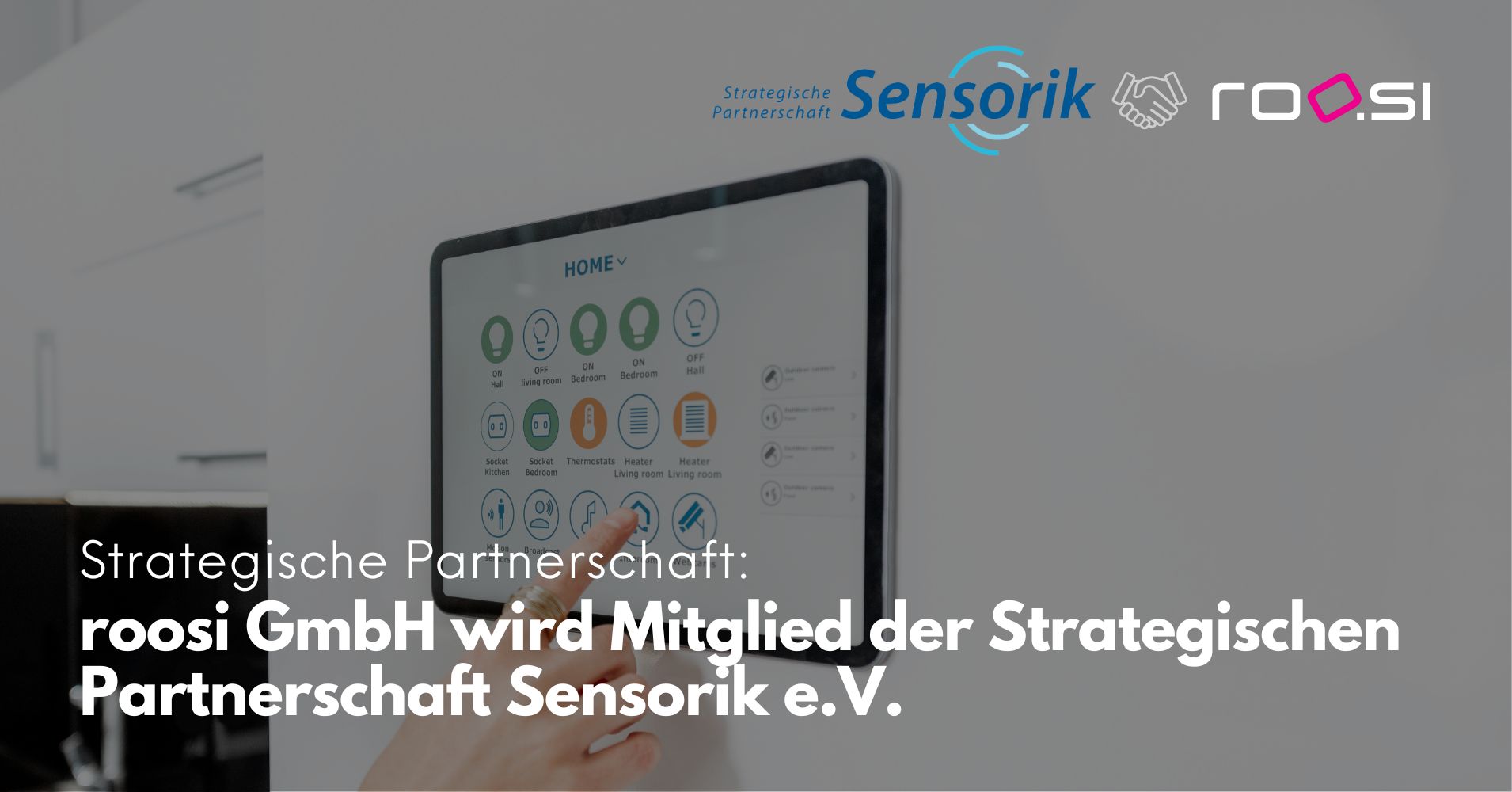 roosi GmbH wird Mitglied der Strategischen Partnerschaft Sensorik e.V.